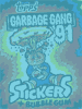 Garbage Gang 1991 UK